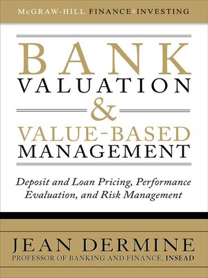 Bank Valuation And Value Based Management By Jean Dermine
